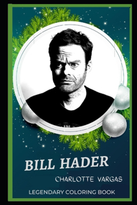 Bill Hader Legendary Coloring Book