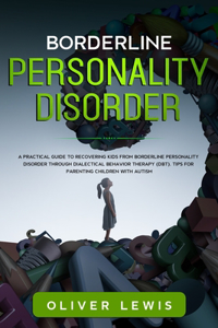 Borderline Personality Disorder