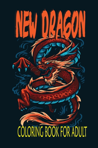 New Dragon Coloring Book for Adult
