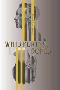 Whispering Bones