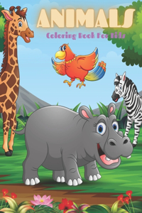 ANIMALS - Coloring Book For Kids