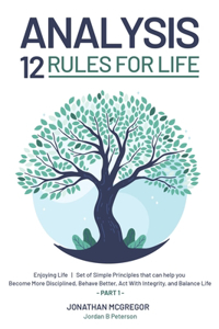 Analysis 12 Rules for Life