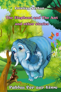 Elephant and The Ant