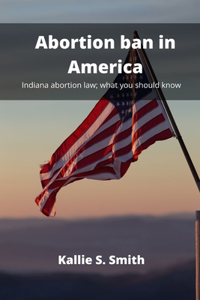 Abortion ban in America