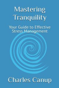 Mastering Tranquility