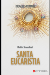 Ministri Straordinari Santa Eucaristia