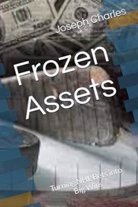 Frozen Assets
