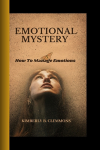 Emotional Mystery