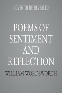 Poems of Sentiment and Reflection