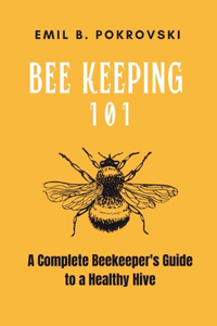 Beekeeping 101