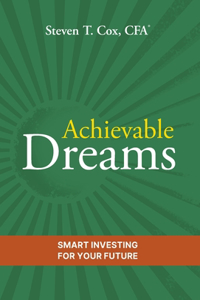 Achievable Dreams