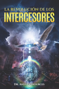 Revolución de Los Intercesores