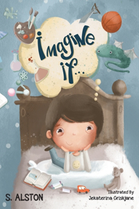 Imagine IF (Imagine Me Series(TM) Book 2-Jack)