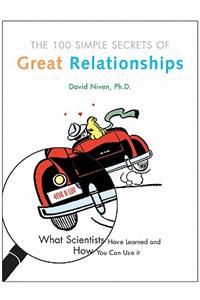The 100 Simple Secrets of Great Relationships