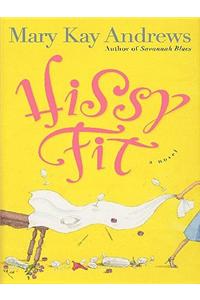 Hissy Fit