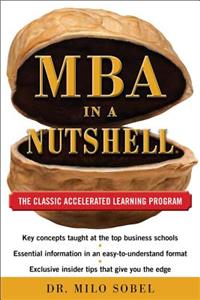 MBA in a Nutshell: The Classic Accelerated Learner Program