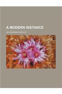 A Modern Instance