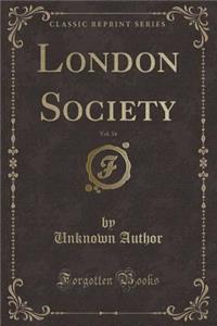 London Society, Vol. 34 (Classic Reprint)