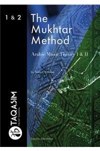 The Mukhtar Method - Arabic Music Theory I & II