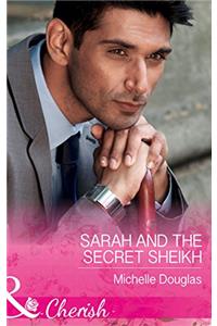 Sarah and the Secret Sheikh