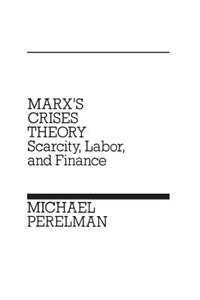 Marx's Crises Theory