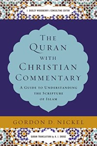 The Quran with Christian Commentary