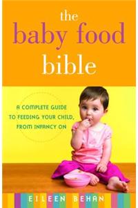 The Baby Food Bible