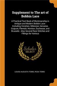 Supplement to the Art of Bobbin Lace