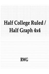 Half College Ruled / Half Graph 4x4