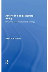 American Social Welfare Policy