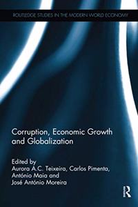 Corruption, Economic Growth and Globalization