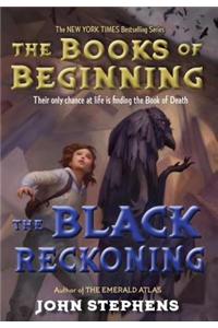 The Black Reckoning