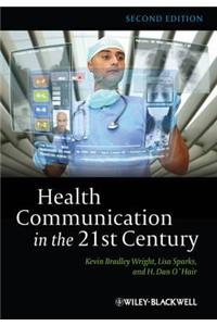 Health Communication in 21st 2