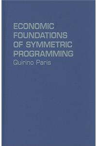 Economic Foundations of Symmetric Programming
