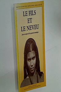 Le Fils et Le Neveu
