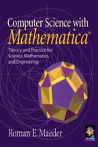 Computer Science with MATHEMATICA (R)