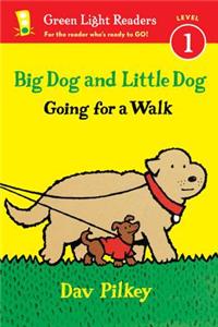 Big Dog and Little Dog Going for a Walk (Reader): Big Dog and Little Dog Board Books