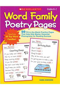 Word Family Poetry Pages: 50 Fill-In-The-Blank Practice Pages That Help Kids Master Essential Phonograms for Reading Success