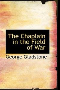 The Chaplain in the Field of War