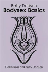 Betty Dodson Bodysex Basics
