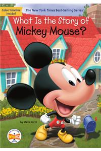 What Is the Story of Mickey Mouse?