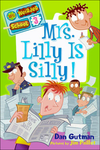 Mrs. Lilly Is Silly!