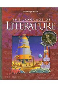 McDougal Littell Language of Literature: Student Edition Grade 7 2002