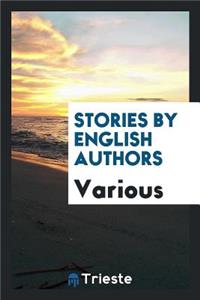 Stories by English Authors
