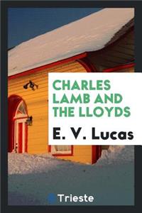 Charles Lamb and the Llyods