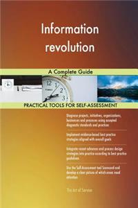 Information revolution A Complete Guide