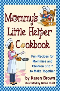 Mommy's Little Helper Cookbook