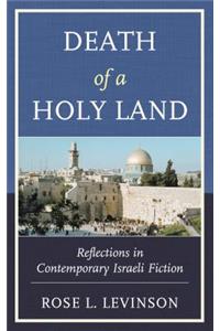 Death of a Holy Land