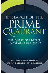 In Search of the Prime Quadrant
