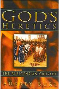God's Heretics
